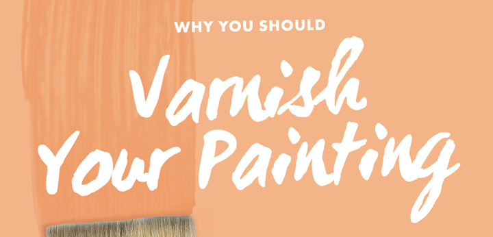 Varnish Your Painting