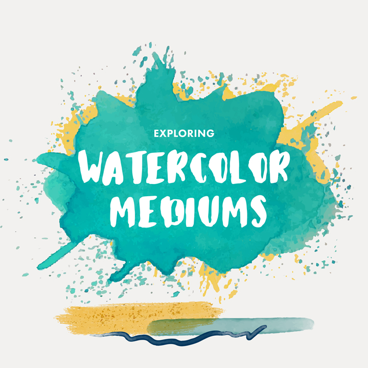 Watercolor Mediums