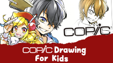 Copic Drawing for Kids
